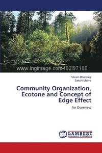 bokomslag Community Organization, Ecotone and Concept of Edge Effect