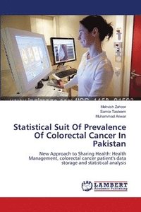 bokomslag Statistical Suit Of Prevalence Of Colorectal Cancer In Pakistan