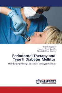 bokomslag Periodontal Therapy and Type II Diabetes Mellitus