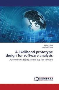bokomslag A Likelihood Prototype Design for Software Analysis