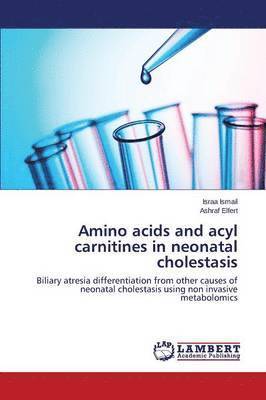 Amino acids and acyl carnitines in neonatal cholestasis 1