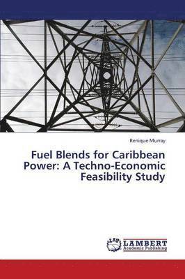 Fuel Blends for Caribbean Power 1