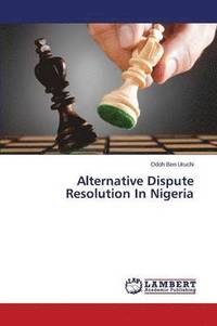 bokomslag Alternative Dispute Resolution in Nigeria