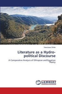 bokomslag Literature as a Hydro-political Discourse
