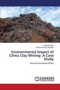 bokomslag Environmental Impact of China Clay Mining