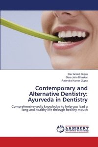 bokomslag Contemporary and Alternative Dentistry