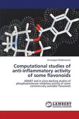 Computational Studies of Anti-Inflammatory Activity of Some Flavonoids 1