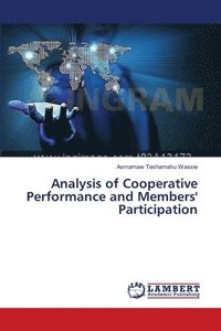 bokomslag Analysis of Cooperative Performance and Members' Participation