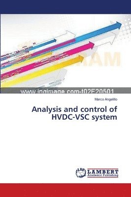 Analysis and control of HVDC-VSC system 1