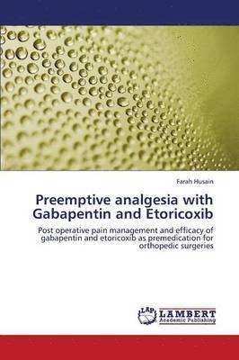 bokomslag Preemptive Analgesia with Gabapentin and Etoricoxib