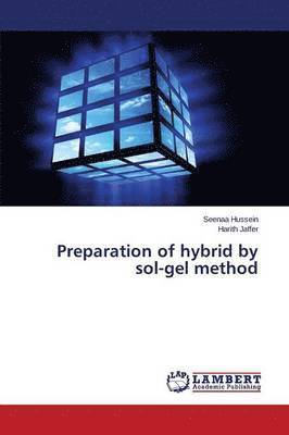 Preparation of hybrid by sol-gel method 1