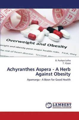 Achyranthes Aspera - A Herb Against Obesity 1