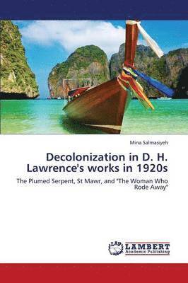 Decolonization in D. H. Lawrence's Works in 1920s 1