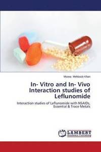 bokomslag In- Vitro and In- Vivo Interaction studies of Leflunomide