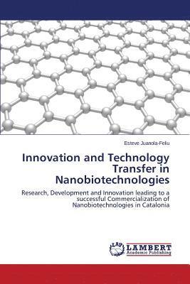 bokomslag Innovation and Technology Transfer in Nanobiotechnologies