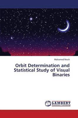 Orbit Determination and Statistical Study of Visual Binaries 1