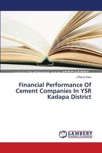 bokomslag Financial Performance Of Cement Companies In YSR Kadapa District