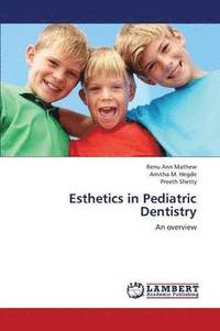 bokomslag Esthetics in Pediatric Dentistry