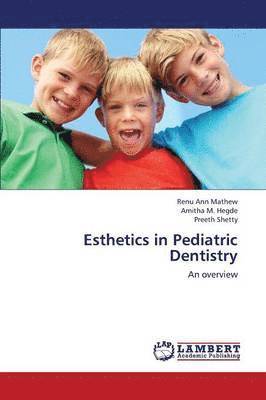Esthetics in Pediatric Dentistry 1