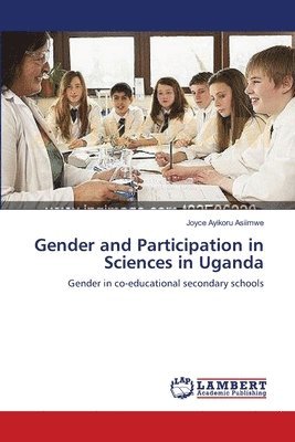 Gender and Participation in Sciences in Uganda 1
