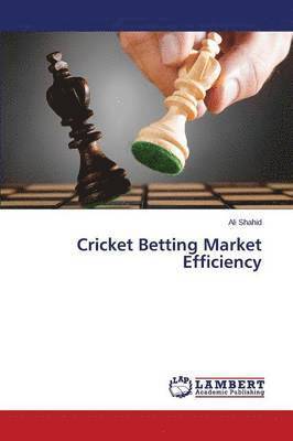 Shahid Ali, Ali Shahid - Cricket Betting Market Efficiency, Häftad