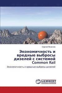 bokomslag Ekonomichnost' I Vrednye Vybrosy Dizeley S Sistemoy Common Rail
