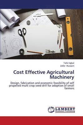 Cost Effective Agricultural Machinery 1