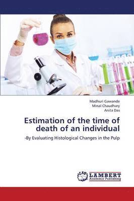 bokomslag Estimation of the Time of Death of an Individual