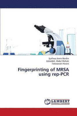 Fingerprinting of Mrsa Using Rep-PCR 1