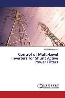 Control of Multi-Level Inverters for Shunt Active Power Filters 1