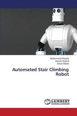Automated Stair Climbing Robot 1