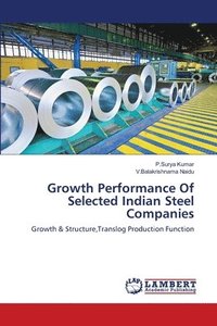 bokomslag Growth Performance Of Selected Indian Steel Companies