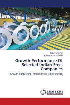 Growth Performance Of Selected Indian Steel Companies 1