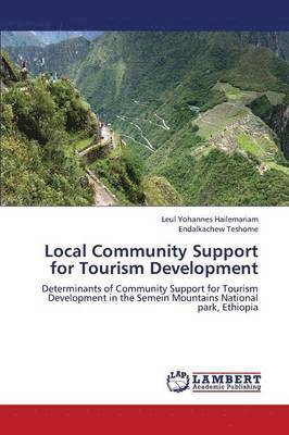Local Community Support for Tourism Development 1