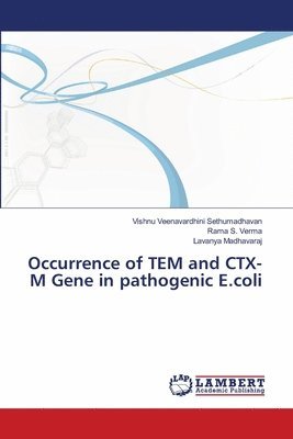 bokomslag Occurrence of TEM and CTX-M Gene in pathogenic E.coli