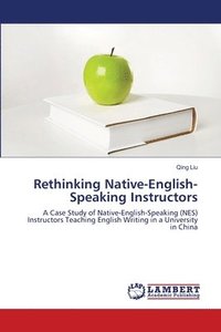 bokomslag Rethinking Native-English-Speaking Instructors