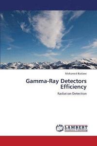 bokomslag Gamma-Ray Detectors Efficiency
