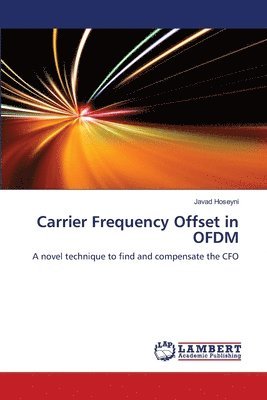 Javad Hoseyni - Carrier Frequency Offset in OFDM, Häftad