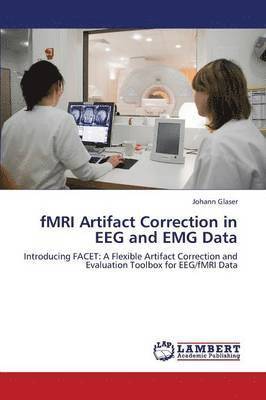 bokomslag Fmri Artifact Correction in Eeg and Emg Data