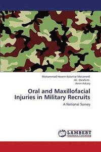bokomslag Oral and Maxillofacial Injuries in Military Recruits