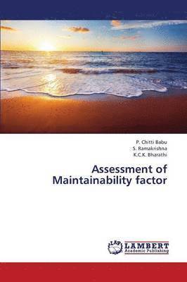 Assessment of Maintainability Factor 1