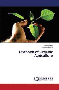 bokomslag Textbook of Organic Agriculture
