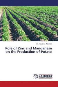 bokomslag Role of Zinc and Manganese on the Production of Potato