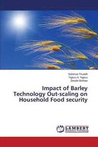 bokomslag Impact of Barley Technology Out-scaling on Household Food security