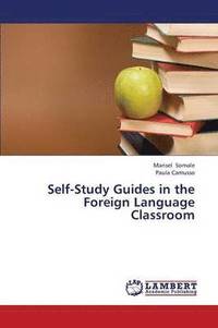 bokomslag Self-Study Guides in the Foreign Language Classroom