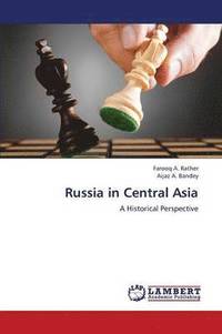 bokomslag Russia in Central Asia