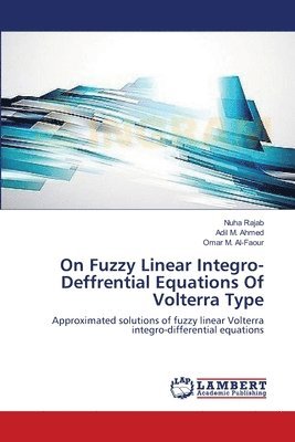 On Fuzzy Linear Integro-Deffrential Equations Of Volterra Type 1