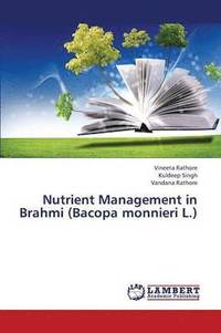 bokomslag Nutrient Management in Brahmi (Bacopa Monnieri L.)