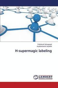 bokomslag H-supermagic labeling
