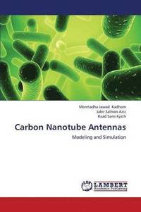 bokomslag Carbon Nanotube Antennas